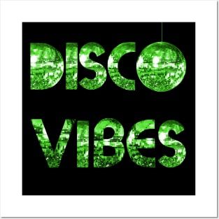 Green Disco Vibes Posters and Art